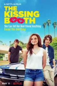 The Kissing Booth (2018) เดอะ คิสซิ่ง บูธ NETFLIX