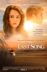 The Last Song (2010) บทเพลงรักสายใยนิรันดร์