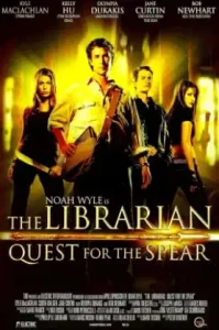 The Librarian: Quest for the Spear (2004) นักล่าหมวกหนัง 1: ค้นหาหอกแห่งความศักดิ์สิทธิ์