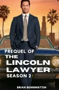 The Lincoln Lawyer (2023) ทนายลินคอล์น ซีซั่น 2