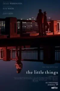 The Little Things (2021) สืบลึกปลดปมฆาตกรรม