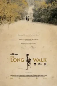 The Long Walk (2019) บ่มีวันจาก