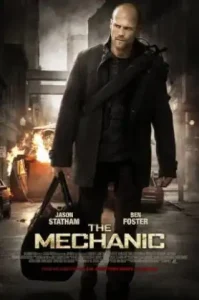 The Mechanic (2011) โคตรเพชฌฆาตแค้นมหากาฬ