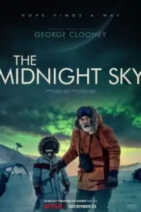 The Midnight Sky (2020) สัญญาณสงัด NETFLIX