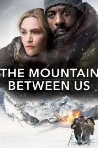 The Mountain Between Us (2017) ฝ่าหุบเขาเย้ยมรณะ