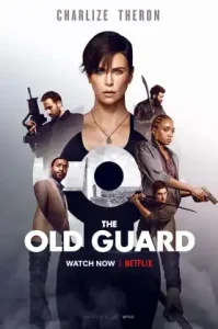 The Old Guard (2020) ดิ โอลด์ การ์ด