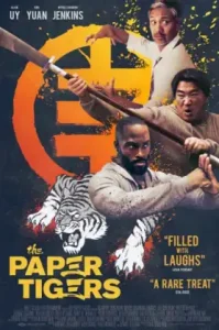 The Paper Tigers (2020) เสือกระดาษ