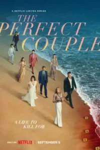 The Perfect Couple (2024) เดอะ เพอร์เฟค คัพเพิล