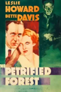 The Petrified Forest (1936)