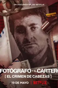 The Photographer- Murder in Pinamar (2022) ฆาตกรรมช่างภาพ- การเมืองและอาชญากรรมในอาร์เจนตินา