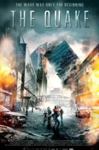 The Quake (2018) มหาวิบัติวันถล่มโลก