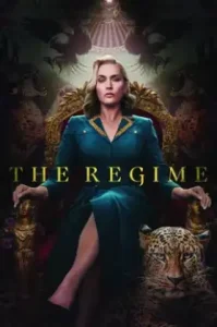 The Regime Season 1 (2024) เดอะ เรจีม