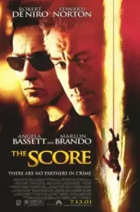 The Score (2001) ผ่ารหัสปล้นเหนือเมฆ