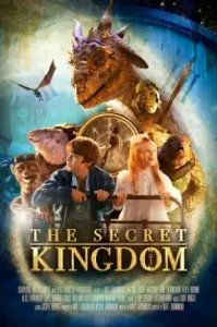 The Secret Kingdom (2023) ผจญภัยอาณาจักรมังกร