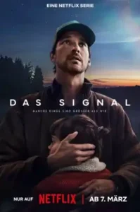 The Signal (Das Signal) Season 1 (2024) สัญญาณ