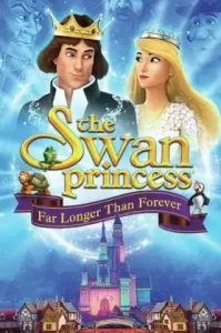 The Swan Princess Far Longer Than Forever (2023) เจ้าหญิงหงส์ขาว ตอน ตราบนานชั่วกัลปาวสาน