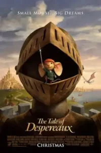 The Tale of Despereaux (2008) เดเปอโร…รักยิ่งใหญ่จากใจดวงเล็ก