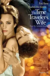 The Time Travelers Wife (2009) รักอมตะของชายท่องเวลา