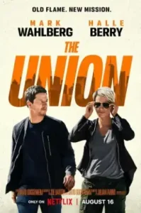 The Union(2024) เดอะ ยูเนี่ยน