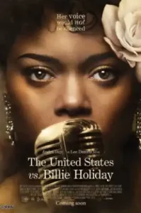 The United States vs. Billie Holiday (2021) บิลลี ฮอลิเดย์ เสียงเพลงสู้อเมริกา