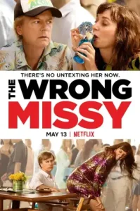 The Wrong Missy (2020) มิสซี่ สาวในฝัน (ร้าย)