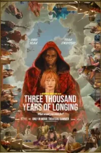 Three Thousand Years of Longing (2022) ปาฏิหาริย์ตะเกียงวิเศษ 3000 ปี