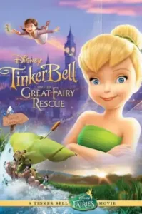 Tinker Bell And The Great Fairy Rescue 3 (2010) ทิงเกอร์เบลล์ ผจญภัยแดนมนุษย์