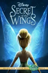 Tinker Bell Secret Of The Wings (2012) ความลับของปีกนางฟ้า