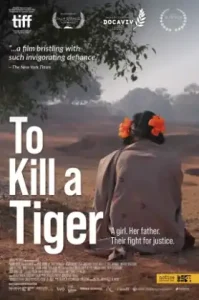 To Kill A Tiger (2024) เมื่อต้องฆ่าเสือ