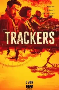 Trackers (2019) ล่าทรชนแดนเถื่อน