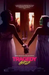 Tragedy Girls (2017) สองสาวซ่าส์ ฆ่าเรียกไลค์