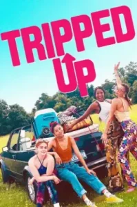 Tripped Up (2023) ทริปต์ อัป