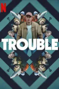 Trouble (2024) ผิดที่ ผิดทาง