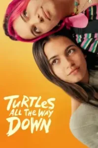 Turtles All the Way Down (2024) กลเกลียวสุดห้วงกาล