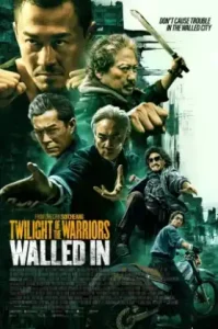 Twilight of the Warriors: Walled In (2024) นักรบแห่งรัตติกาล