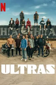 Ultras (2020) อุลตร้า NETFLIX