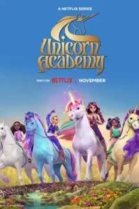 Unicorn Academy: Chapter 2 (2024) โรงเรียนยูนิคอร์น 2