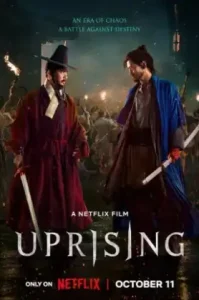 Uprising (2024) กบฏผงาดแผ่นดิน