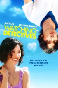 Watching the Detectives (2007) โถแม่คุณ ป่วนใจผมจัง