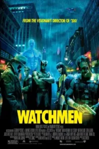 Watchmen (2009) ศึกซูเปอร์ฮีโร่พันธุ์มหากาฬ