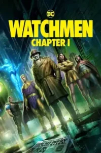 Watchmen Chapter I (2024)