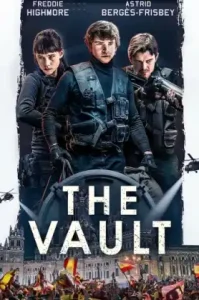 Way Down (The Vault) (2021) หยุดโลกปล้น