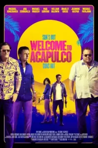 Welcome to Acapulco (2019)