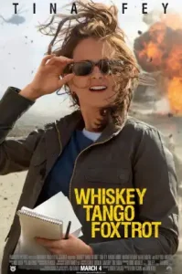 Whiskey Tango Foxtrot (2016) เหยี่ยวข่าวอเมริกัน