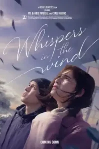 Whispers in the Wind (2024) เสียงกระซิบในสายลม