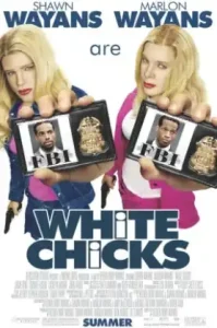 White Chicks (2004) จับคู่ป่วนมาแต่งอึ๋ม