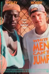 White Men Can’t Jump (1992)