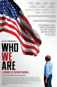 Who We Are- A Chronicle of Racism in America (2021)