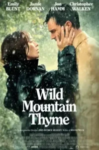 Wild Mountain Thyme (2020) มรดกรักแห่งขุนเขา