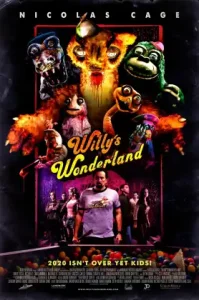 Willy’s Wonderland (2021) หุ่นนรก VS ภารโรงคลั่ง